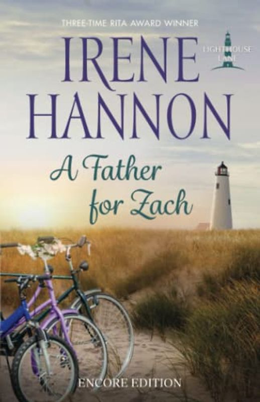 A Father for Zach: Encore Edition (Lighthouse Lane, Band 4)