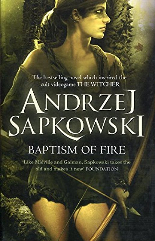 Baptism of Fire - Sapkowski, Andrzej