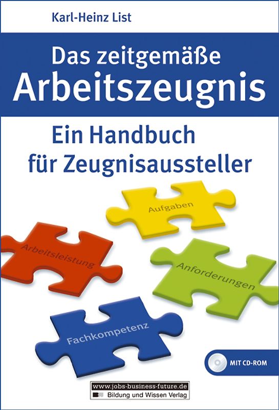 Das zeitgemässe Arbeitszeugnis