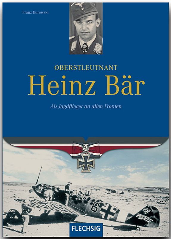 Oberstleutnant Heinz Bär