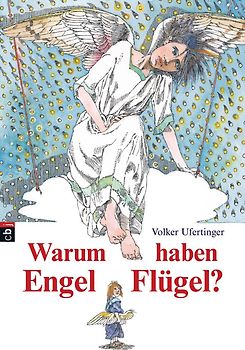 Warum haben Engel Flügel?