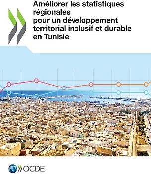 Améliorer les statistiques régionales pour un développement territorial inclusif et durable en Tunisie