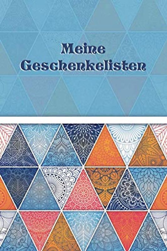 Meine Geschenkelisten: Ausfüllbuch zum Struktuieren und Erinnern Deiner Geschenkideen | Ein inspirierendes Geschenk für Jugendliche und Erwachsene (Themenbücher - Geschenkelisten, Band 1)
