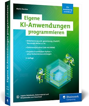 Eigene KI-Anwendungen programmieren