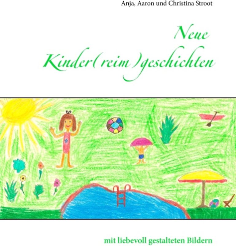 Neue Kinder(reim)geschichten