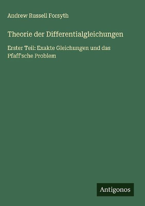 Theorie der Differentialgleichungen