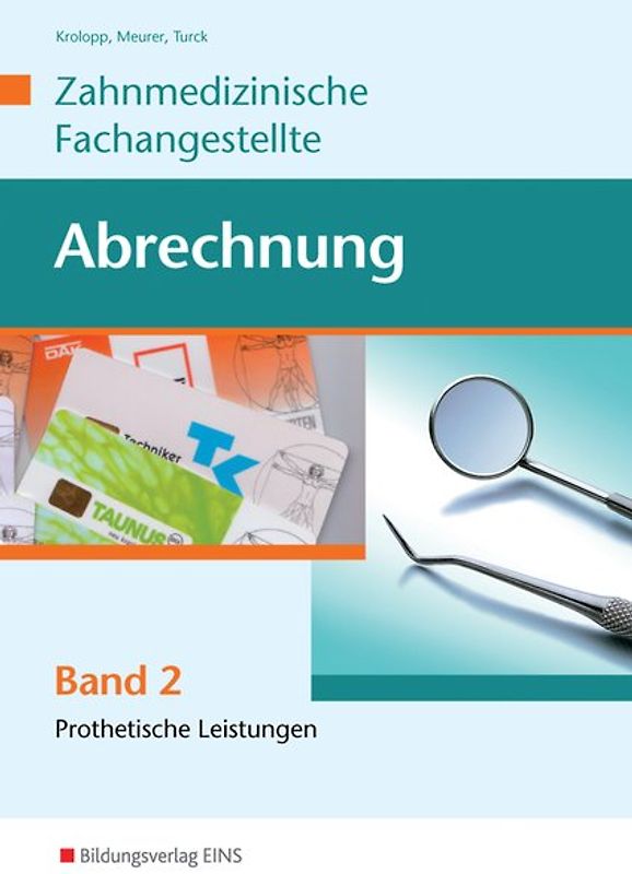 Leistungsabrechnung für die Zahnmedizinische Fachangestellte