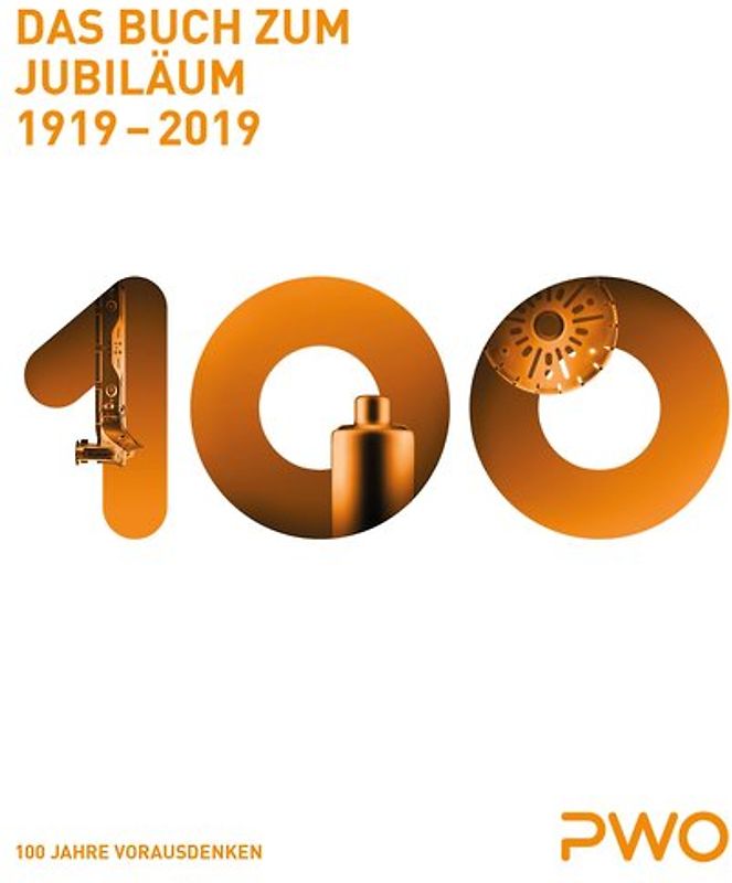 PWO Das Buch zum Jubiläum 1919-2019