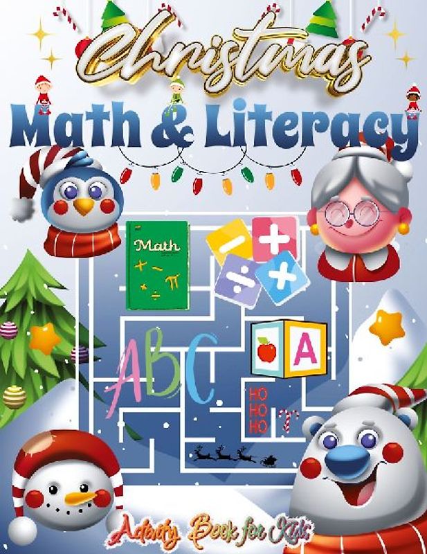 Christmas Math and Literacy Activity Book for Kids,Holiday Math and Reading Adventures