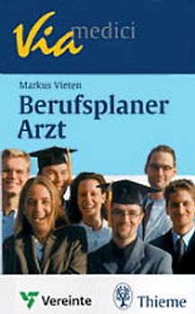 Berufsplaner Arzt: Oder was man mit einem Medizinstudium alles anfangen kann