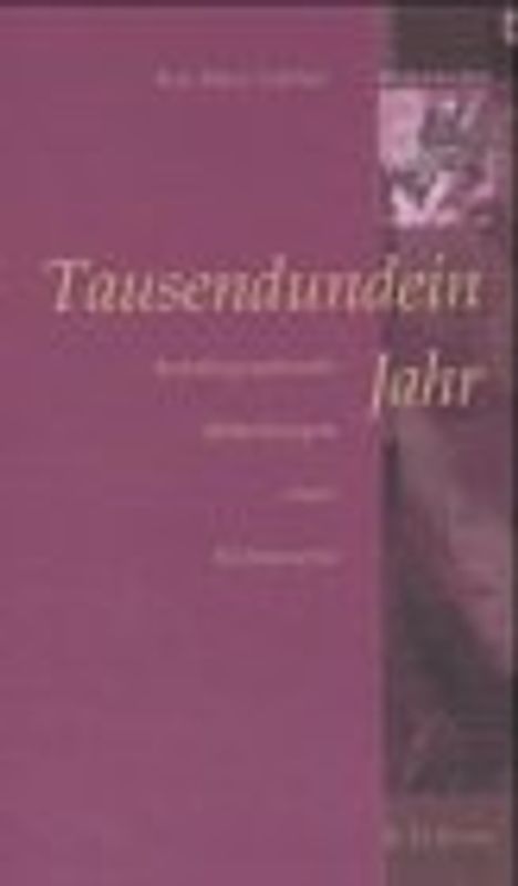 Tausend und ein Jahr