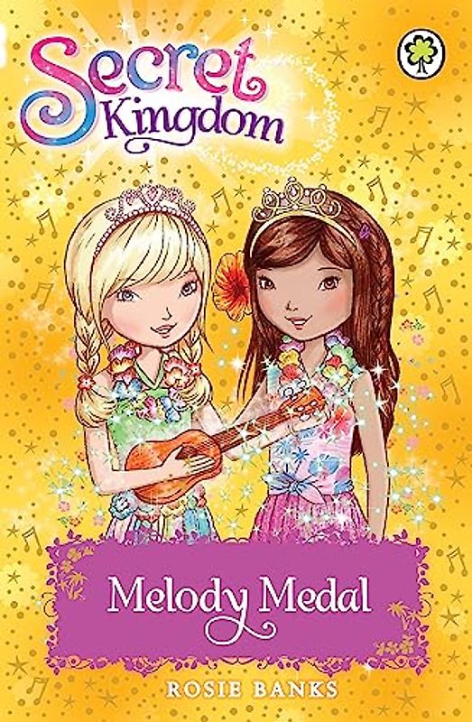 Melody Medal: Book 28 (Secret Kingdom, Band 28)