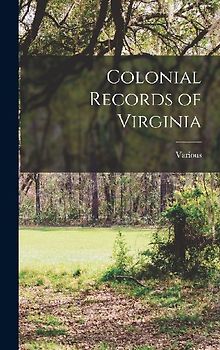 Colonial Records of Virginia