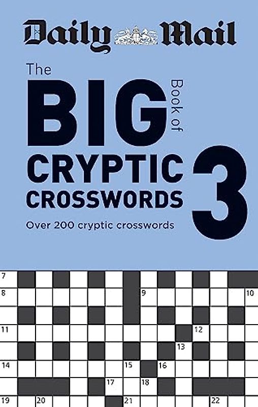 Daily Mail Big Book of Cryptic Crosswords Volume 3