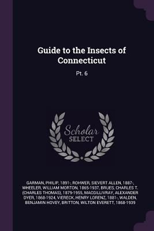Guide to the Insects of Connecticut