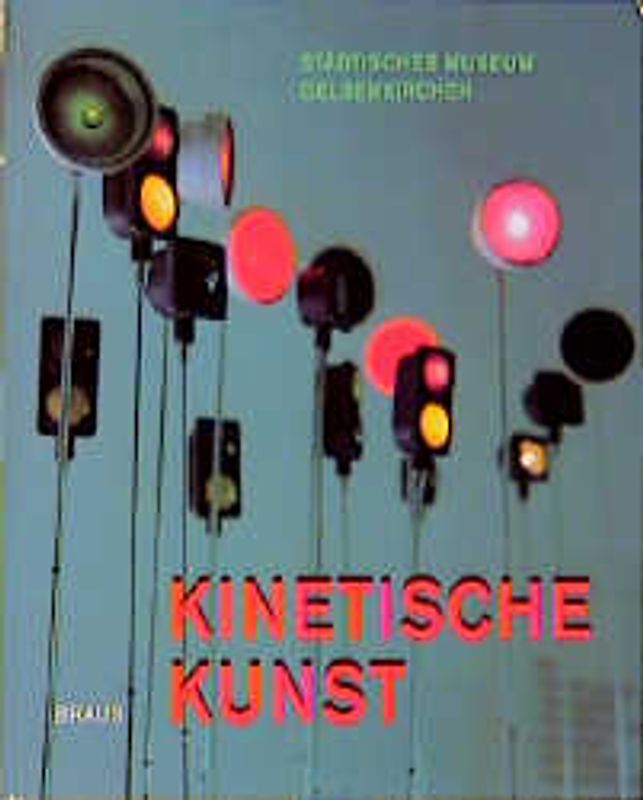Kinetische Kunst