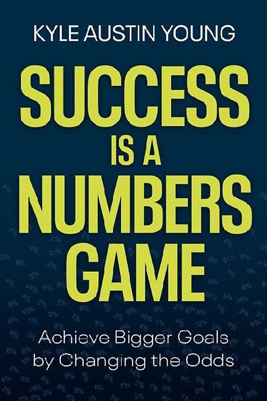 Success Is a Numbers Game