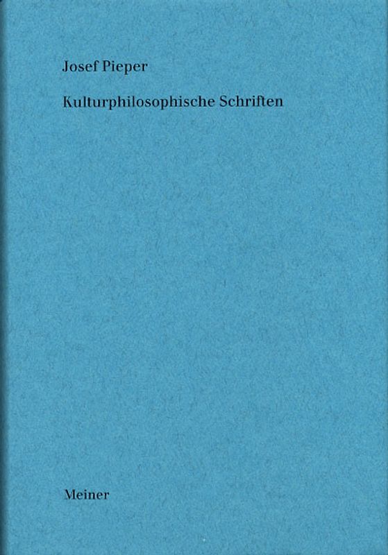 Werke / Kulturphilosophische Schriften