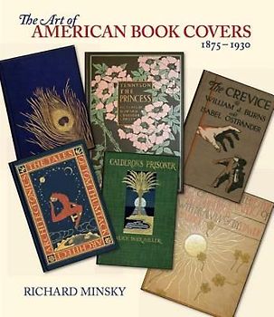 The Art of American Book Covers: 1875-1930