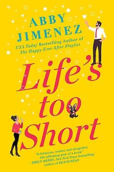 Life's Too Short (Friend Zone, Band 3)