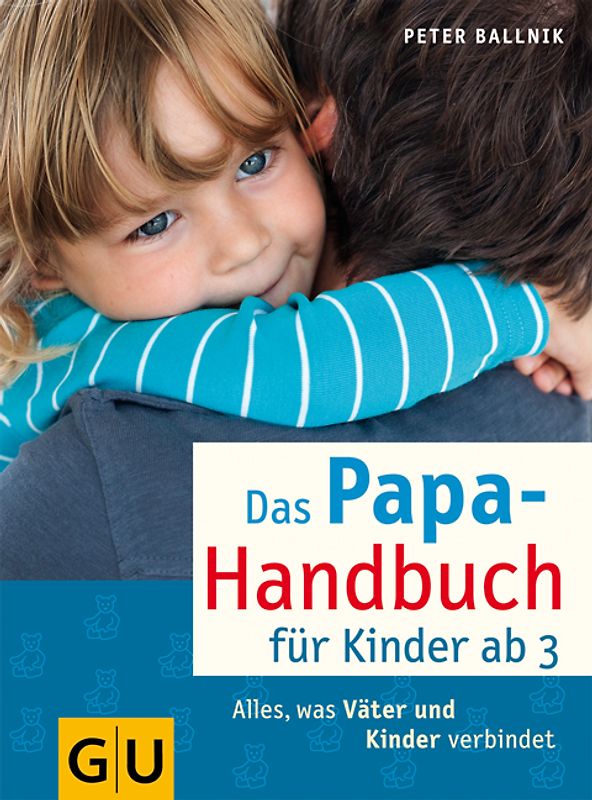 Das Papa-Handbuch für Kinder ab 3