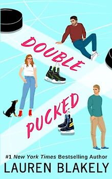 Double Pucked: A Roomies-to-Lovers Hockey Romance
