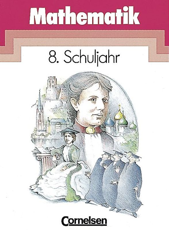 Mathematik Gymnasium / 8. Schuljahr - Schülerbuch