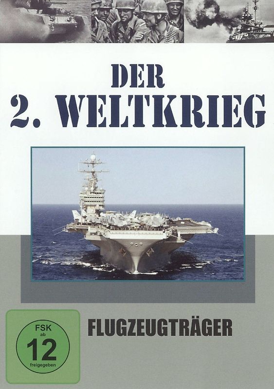 Der 2. Weltkrieg - Flugzeugträger DVD