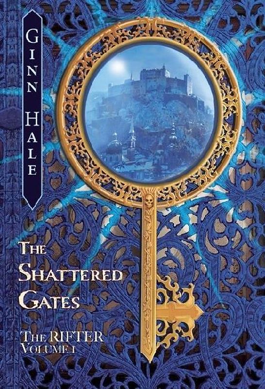 The Rifter Vol. 1: The Shattered Gates
