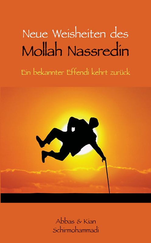 Neue Weisheiten des Mollah Nassredin