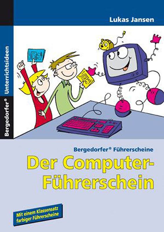 Der Computer-Führerschein - Office 2007