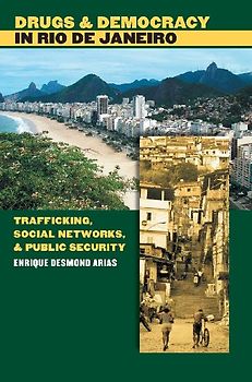 Drugs and Democracy in Rio de Janeiro