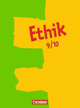 Ethik - Sekundarstufe I - 9./10. Schuljahr