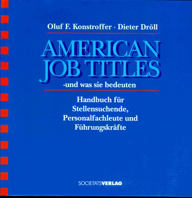 American Job Titles. Und was sie bedeuten