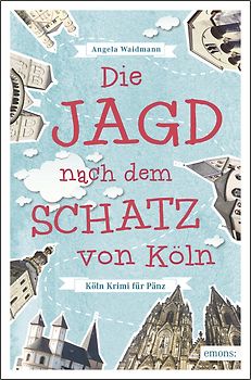 Die Jagd nach dem Schatz von Köln