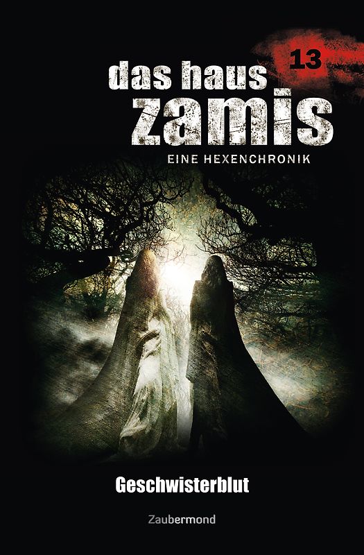 Das Haus Zamis 13 – Geschwisterblut