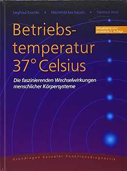 Betriebstemperatur 37° Celsius