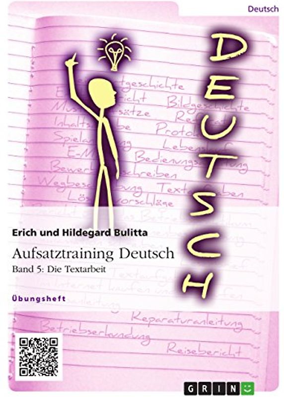 Aufsatztraining Deutsch - Band 5: Die Textarbeit