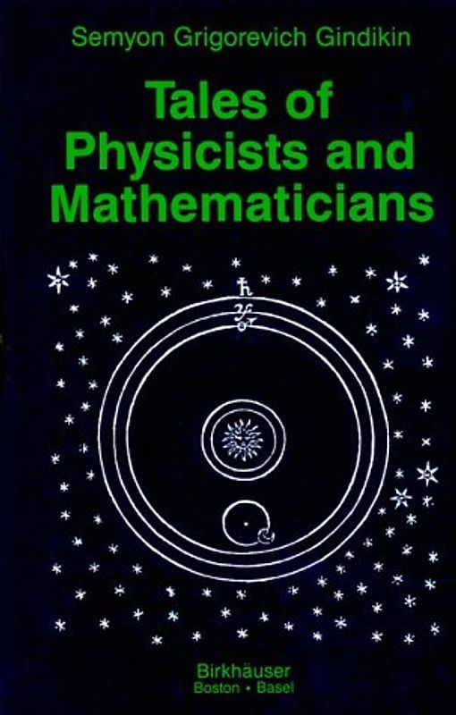 Tales of Physicists and Mathematicians