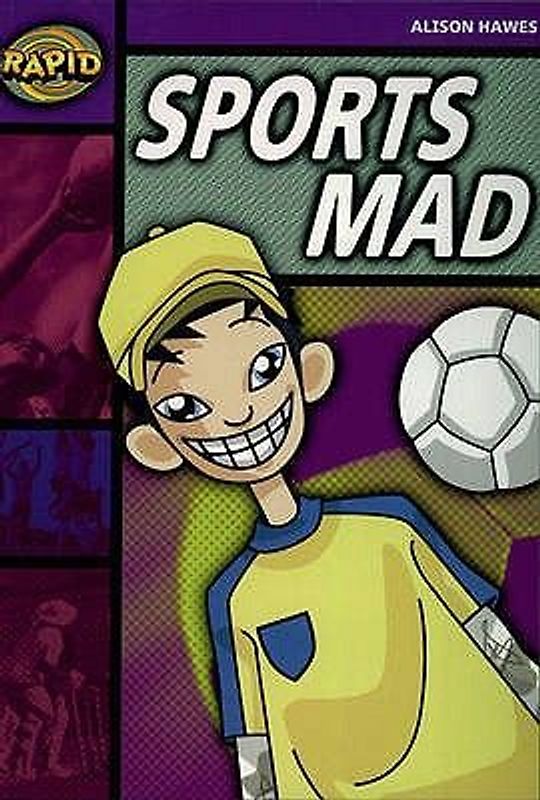 Rapid Reading: Sports Mad (Stage 1, Level 1b)