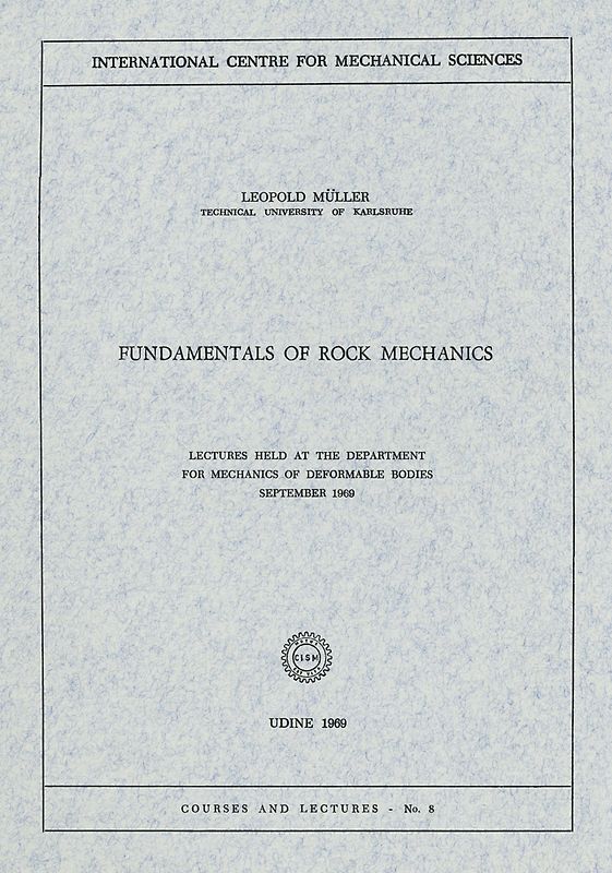 Fundamentals of Rock Mechanics