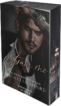 Restrain Me (St. Monarch's 4)