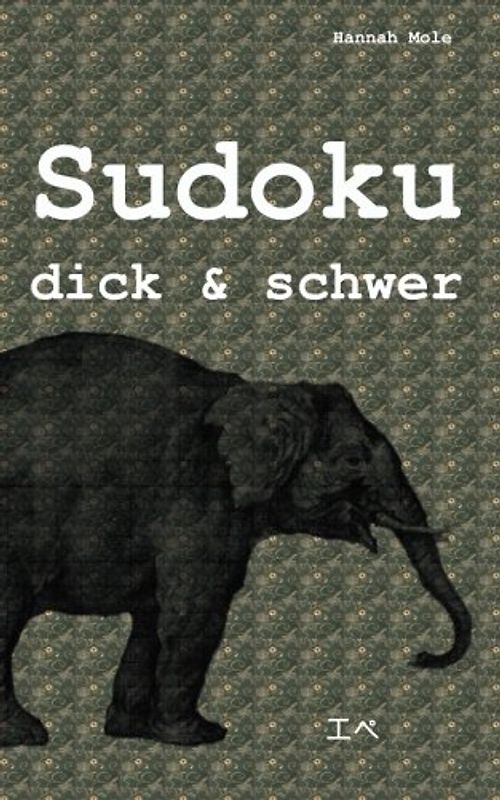 Sudoku dick & schwer