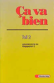 Ca va bien. Französisches Unterrichtswerk für Realschulen, Gesamtschulen,... / Ça va bien Teil 2. Lernwortschatz für das Alltagsgespräch 2: ( Unités 8 - 14 )