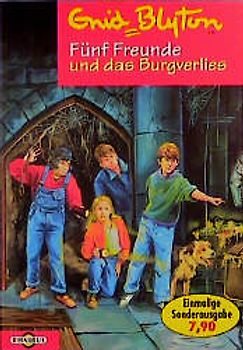 Fünf Freunde und das Burgverlies