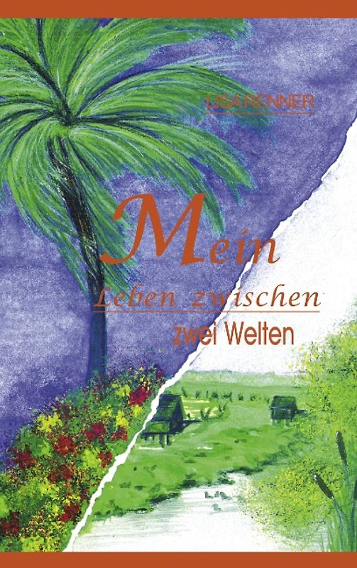 Mein Leben zwischen zwei Welten