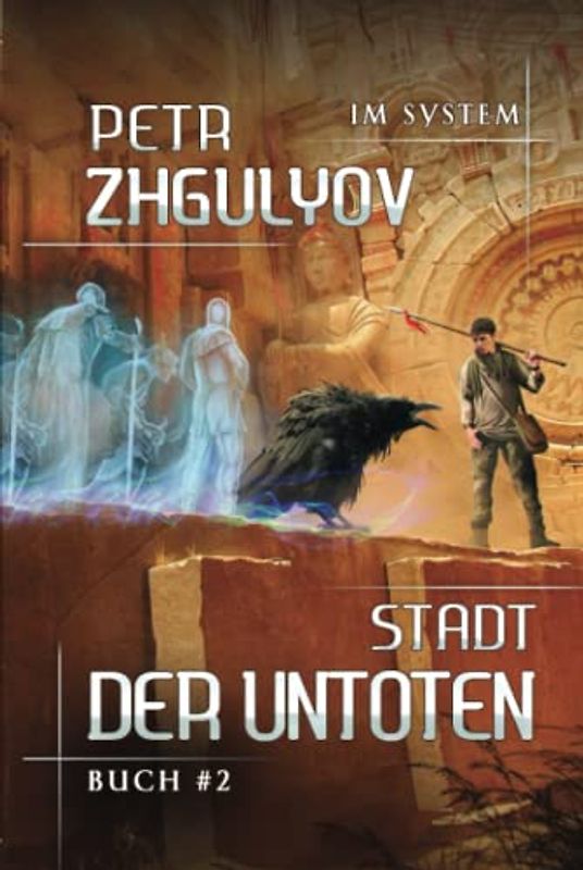 Stadt der Untoten (Im System Buch #2): LitRPG-Serie