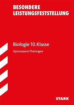 STARK Biologie 10. Klasse - BLF Gymnasium Thüringen - Prüfungsvorbereitung