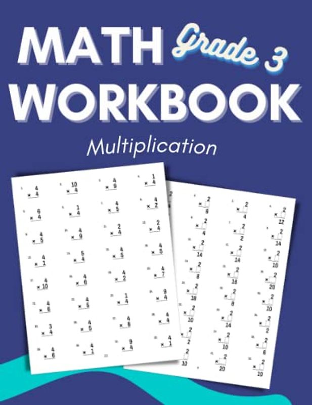 Math Workbook Grade 3 Multiplication: Math Practice Multiplication Problems for 3rd Grade (3rd Grade Math Workbooks - Multiplication, Band 1)