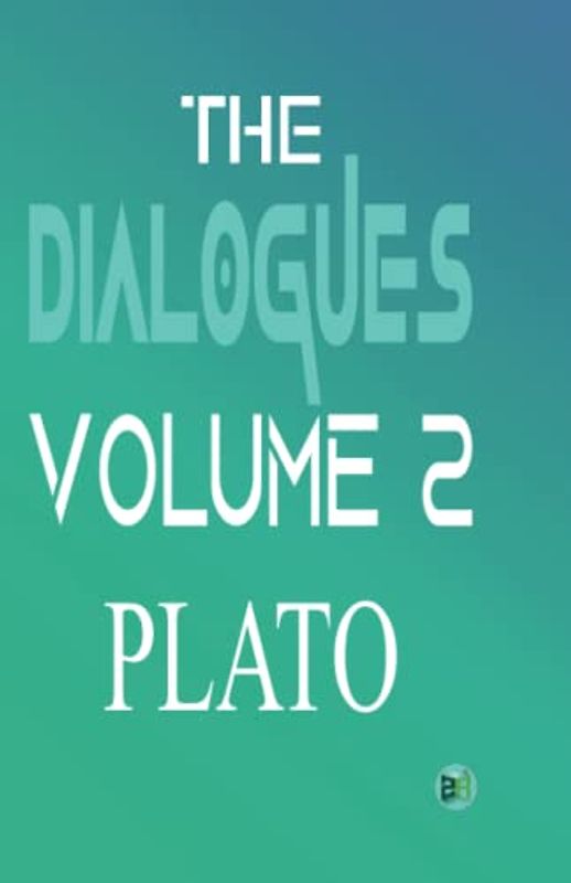 The Dialogues, Volume 2